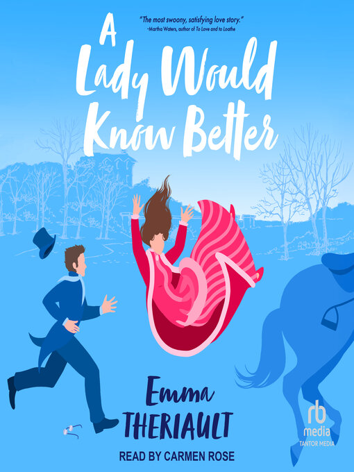 Title details for A Lady Would Know Better by Emma Theriault - Wait list